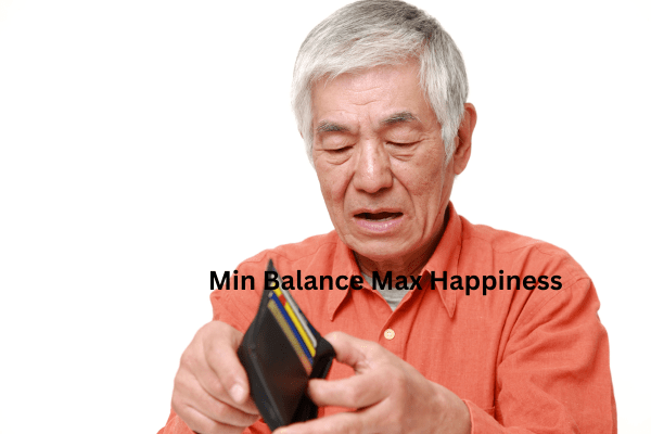 Min Balance Max Happiness