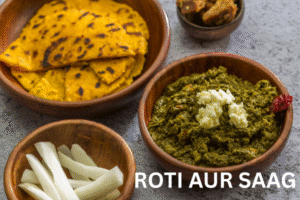 Makki ki Roti Aur Sarsoon Ka Saag